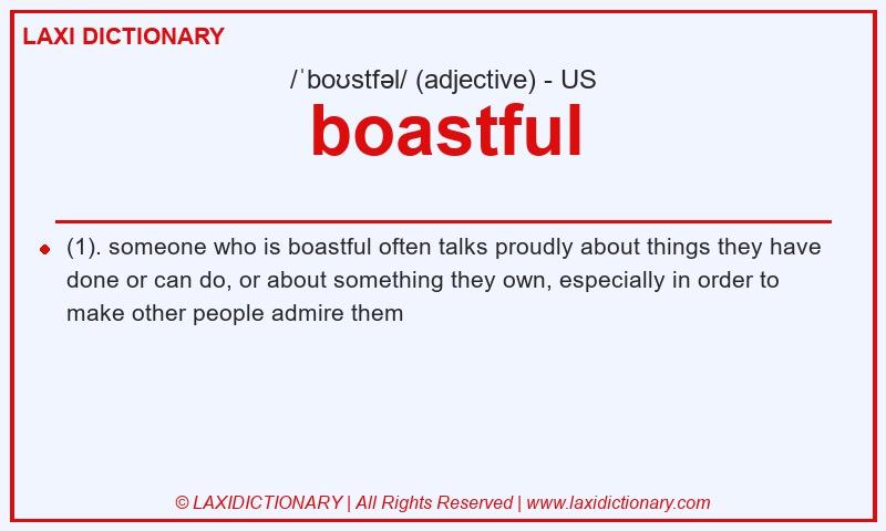 Definition boastful in American English