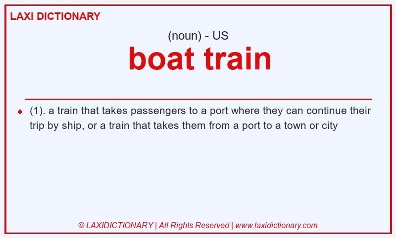Definition boat train in American English