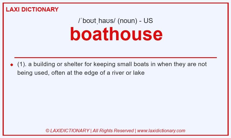 Definition boathouse in American English