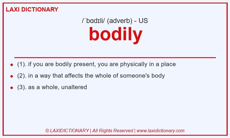 Definition bodily in American English