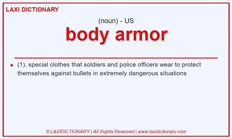 Definition body armor in American English