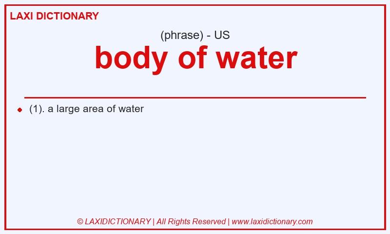 Definition body of water in American English