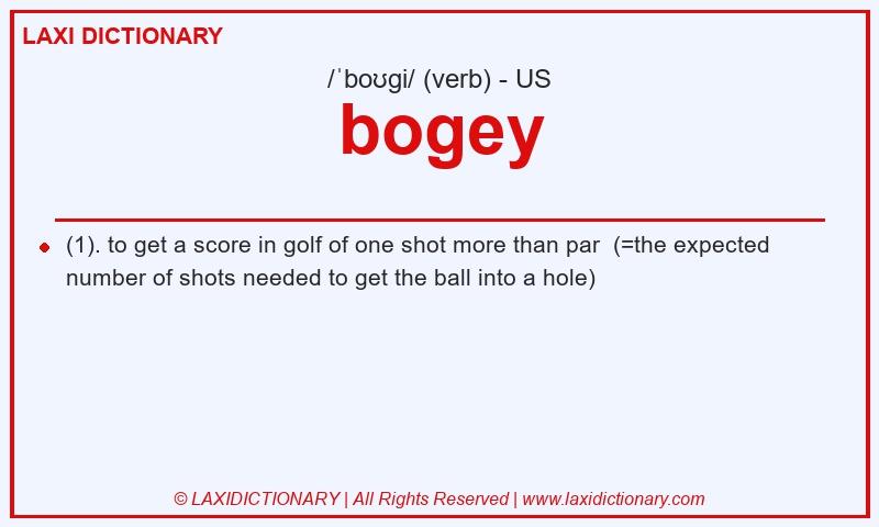 Definition bogey in American English
