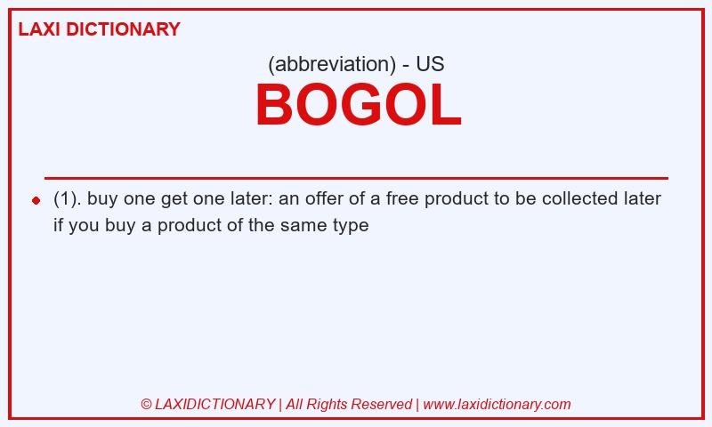 Definition BOGOL in American English