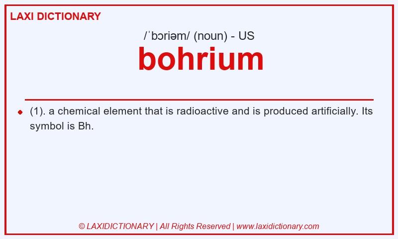 Definition bohrium in American English