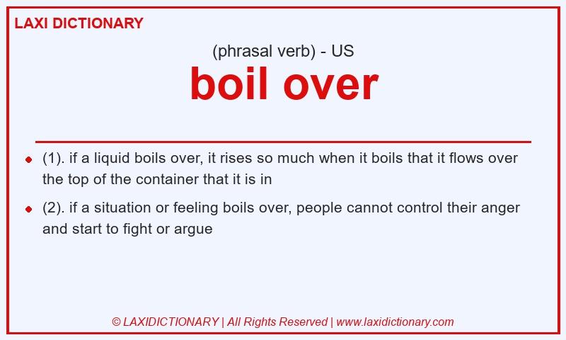 Definition boil over in American English