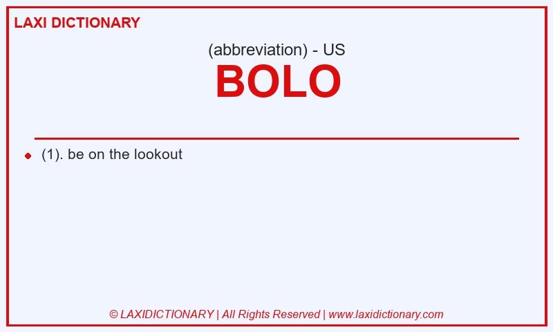 Definition BOLO in American English