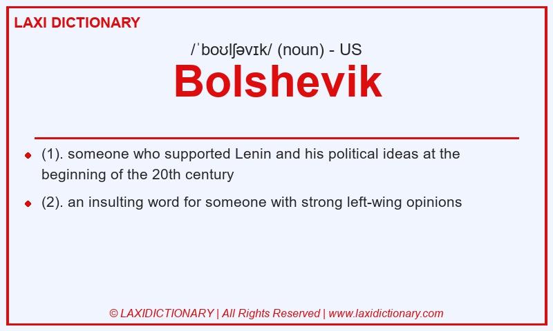 Definition Bolshevik in American English