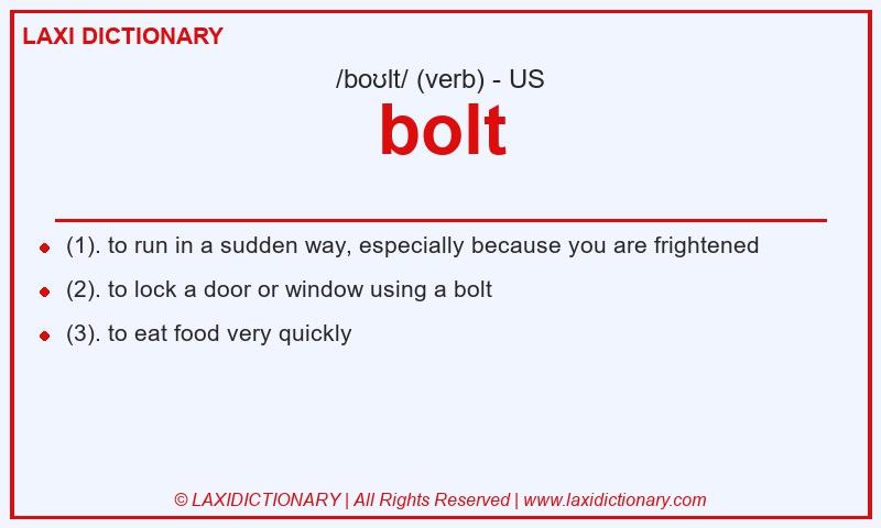Definition bolt in American English