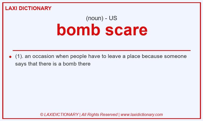 Definition bomb scare in American English