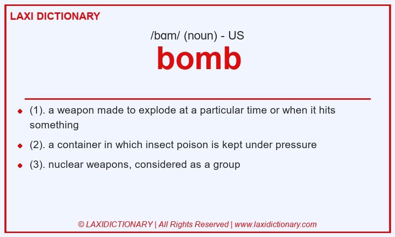 Definition bomb in American English