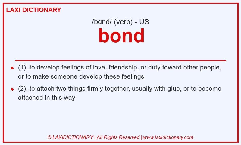 Definition bond in American English
