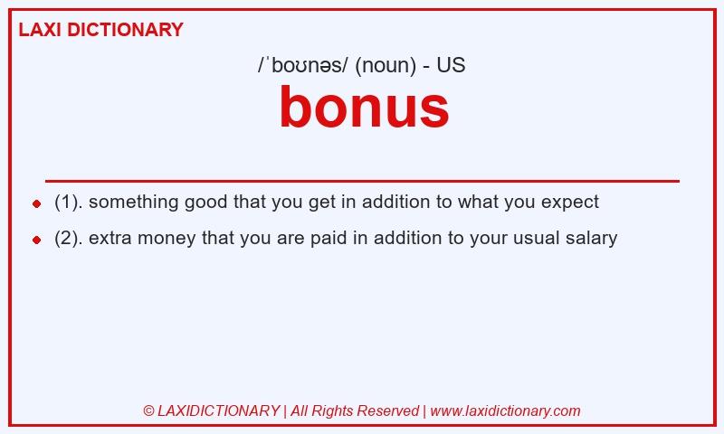 Definition bonus in American English