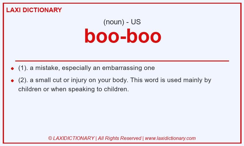 Definition boo-boo in American English
