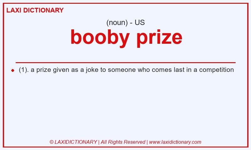 Definition booby prize in American English