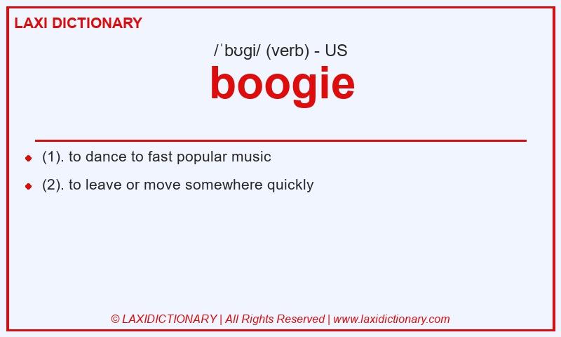 Definition boogie in American English