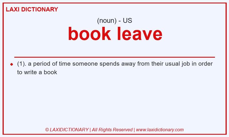 Definition book leave in American English