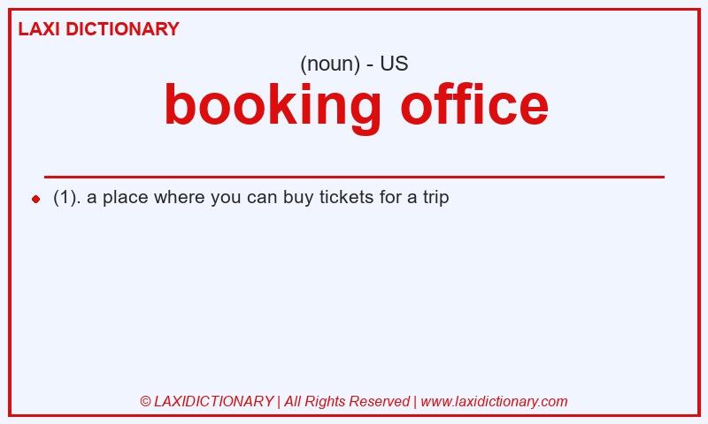 Definition booking office in American English