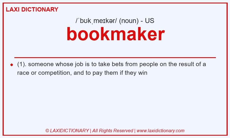 Definition bookmaker in American English