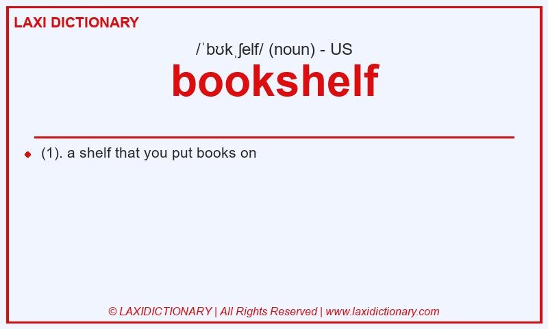 Definition bookshelf in American English
