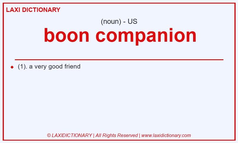 Definition boon companion in American English