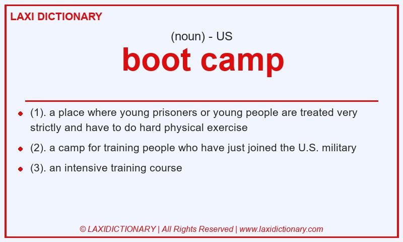 Definition boot camp in American English