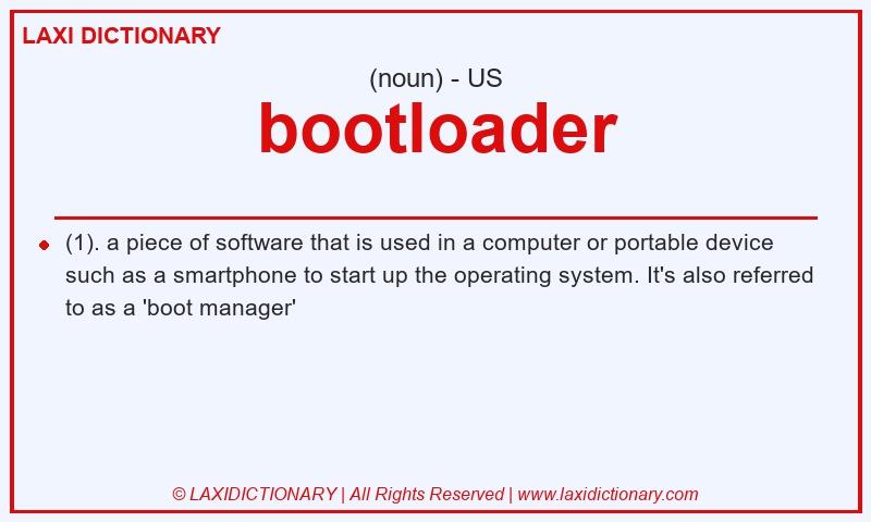 Definition bootloader in American English