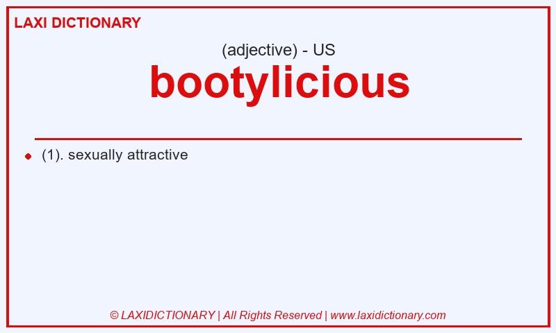 Definition bootylicious in American English
