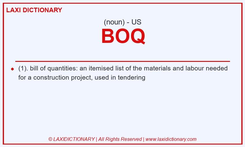 Definition BOQ in American English