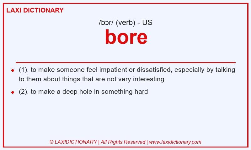 Definition bore in American English