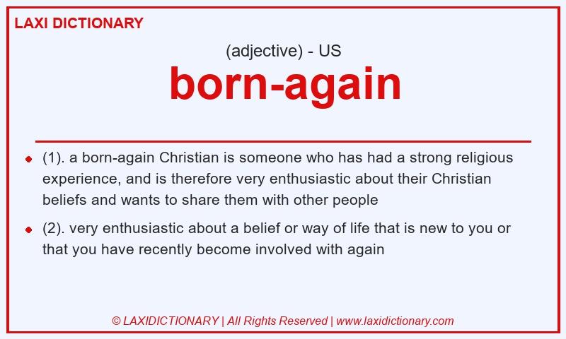 Definition born-again in American English