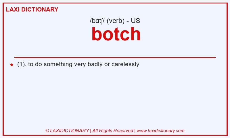 Definition botch in American English
