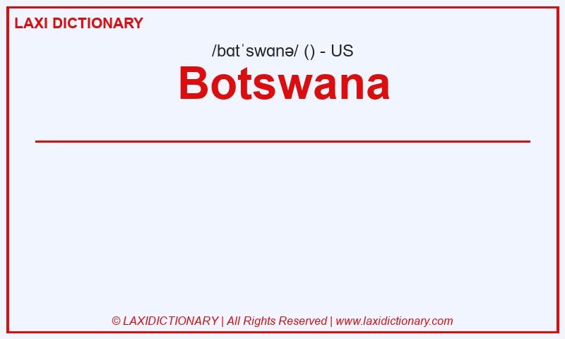Definition Botswana in American English