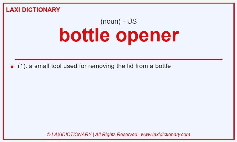 Definition bottle opener in American English