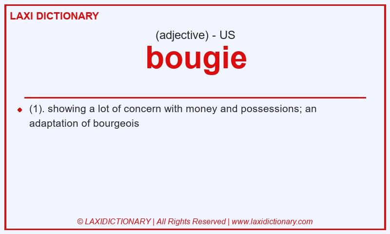 Definition bougie in American English