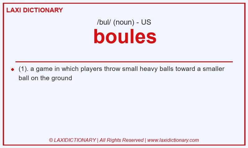 Definition boules in American English