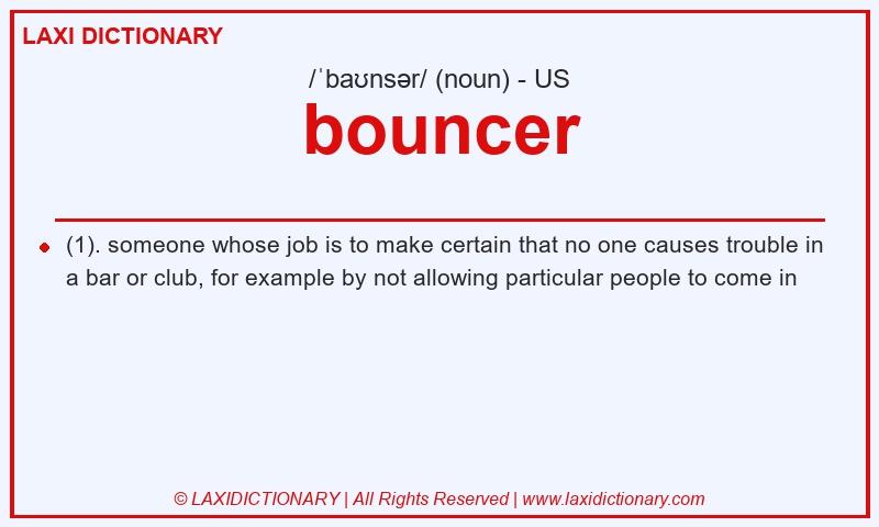 Definition bouncer in American English