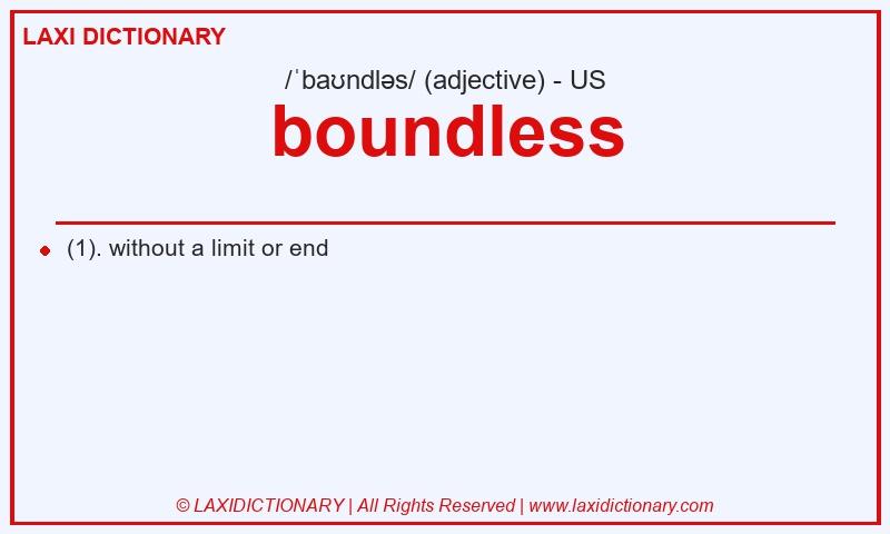 Definition boundless in American English