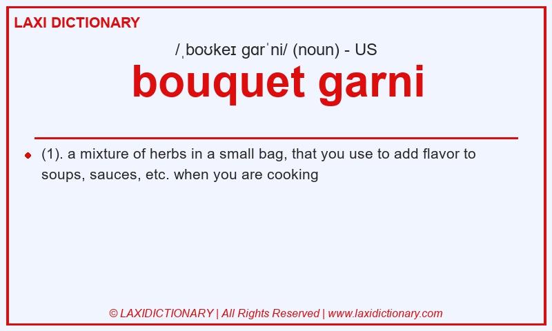 Definition bouquet garni in American English
