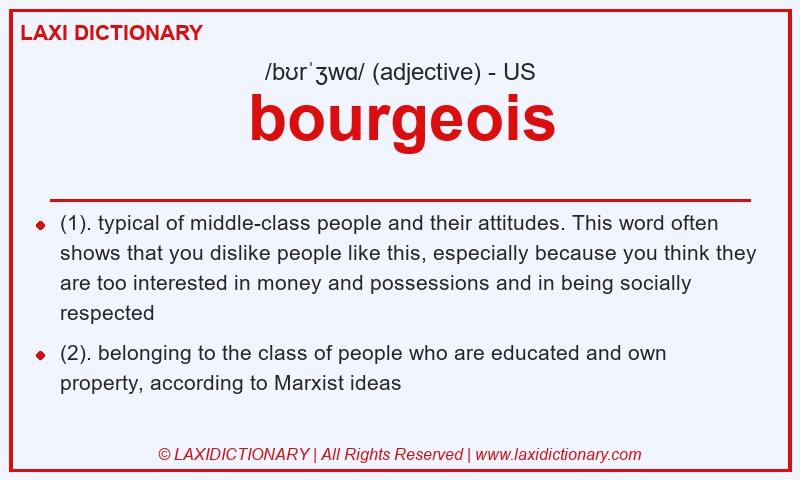 Definition bourgeois in American English