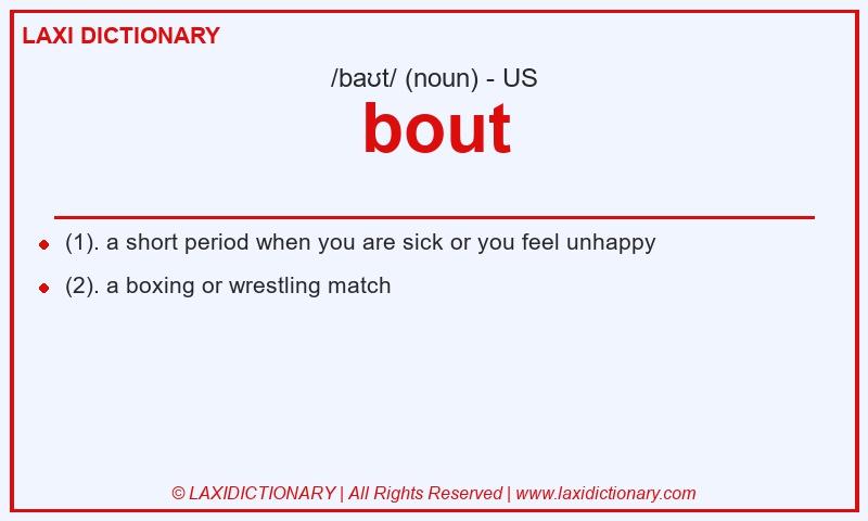 Definition bout in American English