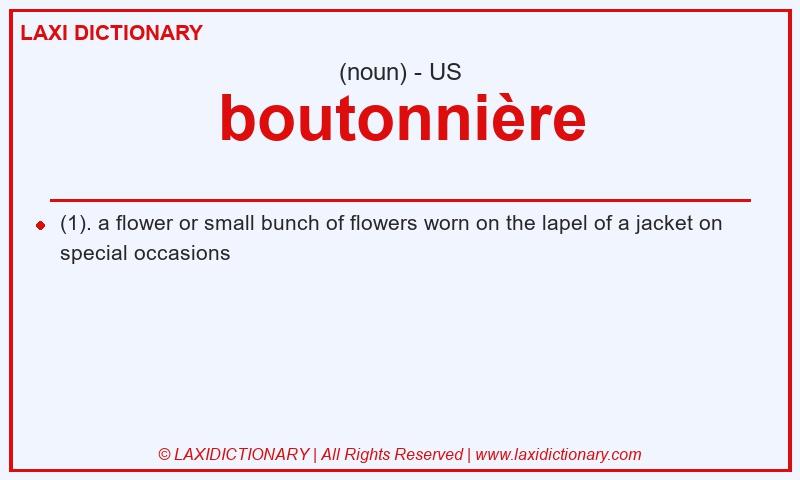 Definition boutonnière in American English