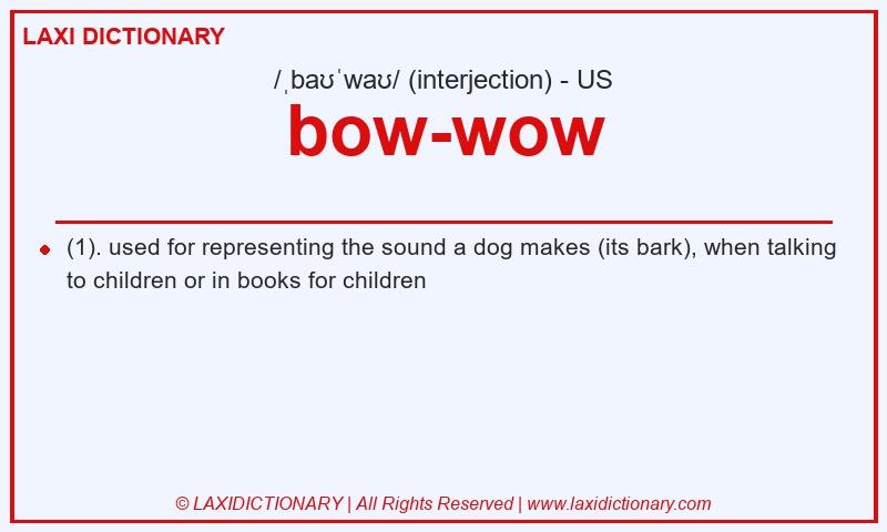 Definition bow-wow in American English
