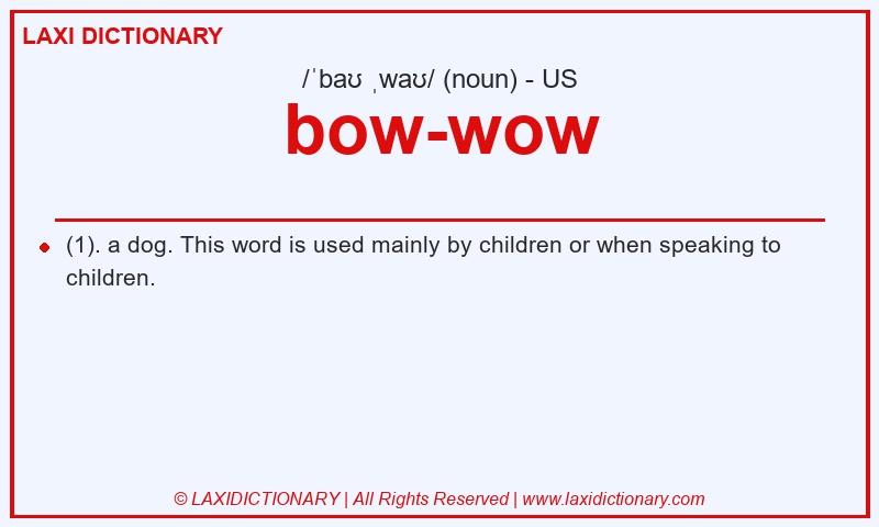 Definition bow-wow in American English