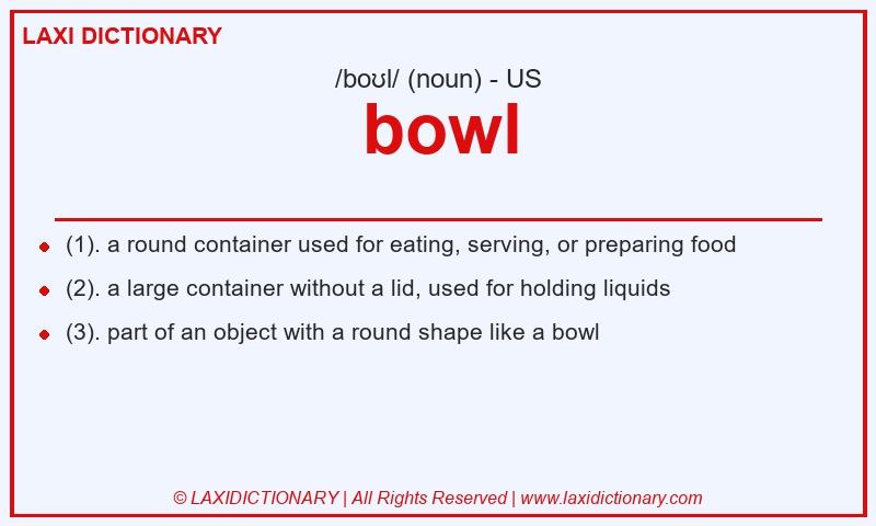 Definition bowl in American English