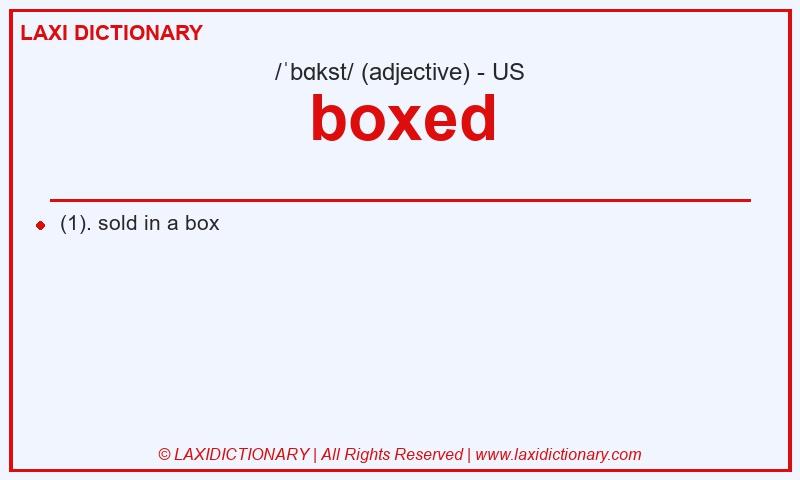 Definition boxed in American English