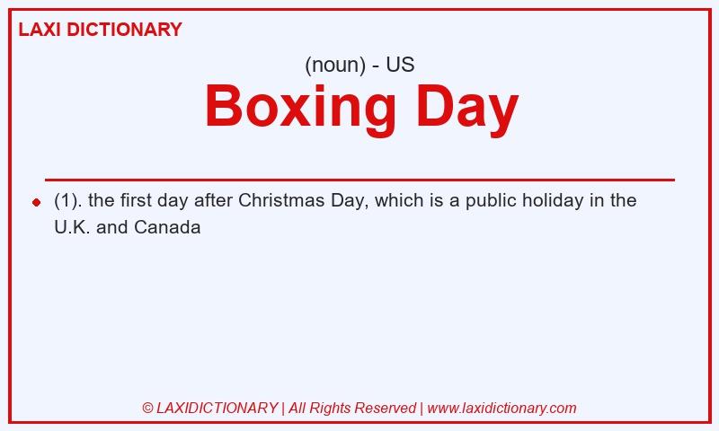 Definition Boxing Day in American English