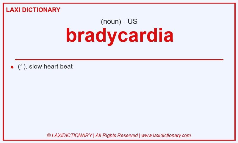 Definition bradycardia in American English