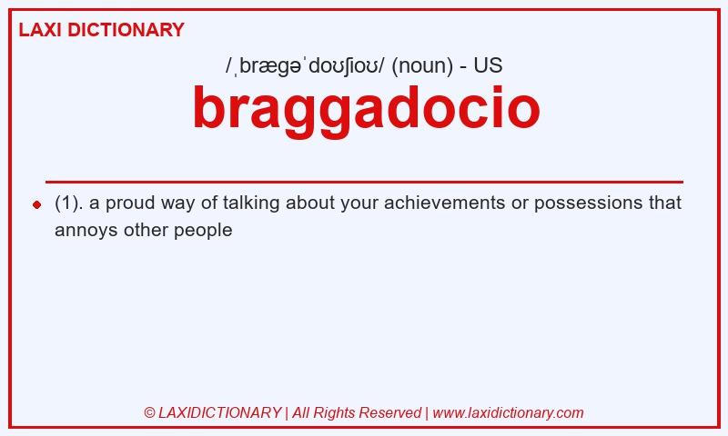 Definition braggadocio in American English