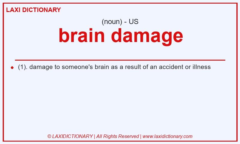 Definition brain damage in American English